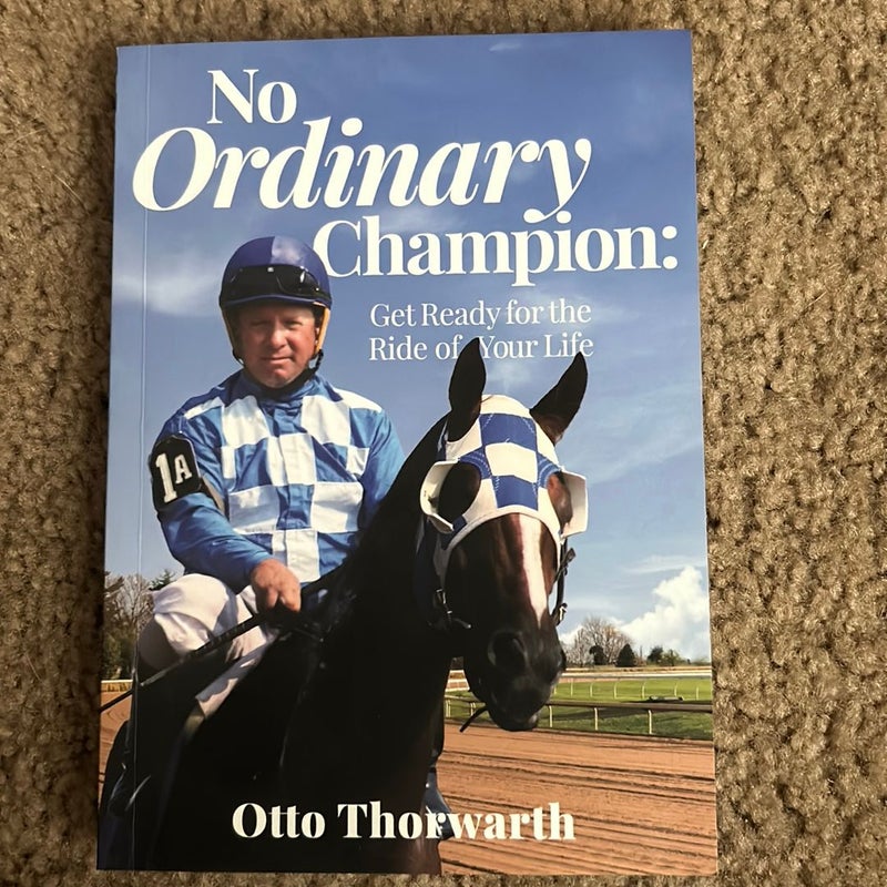 No Ordinary Champion