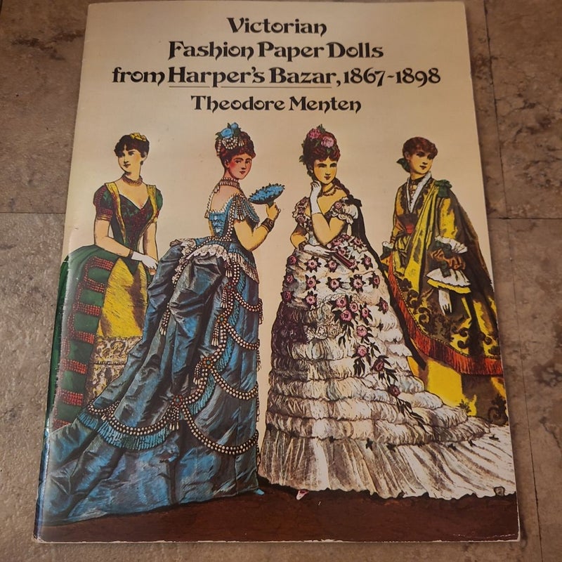 Victorian Fashion Paper Dolls from Harper's Bazar, 1867-1898