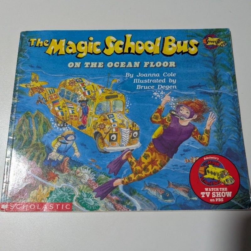 The Magic School Bus on the Ocean Floor