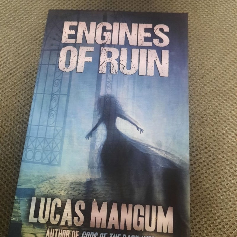 Engines of Ruin