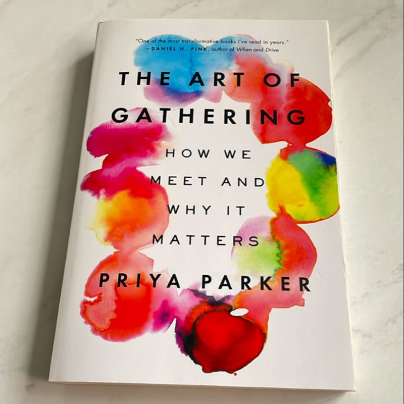 The Art of Gathering