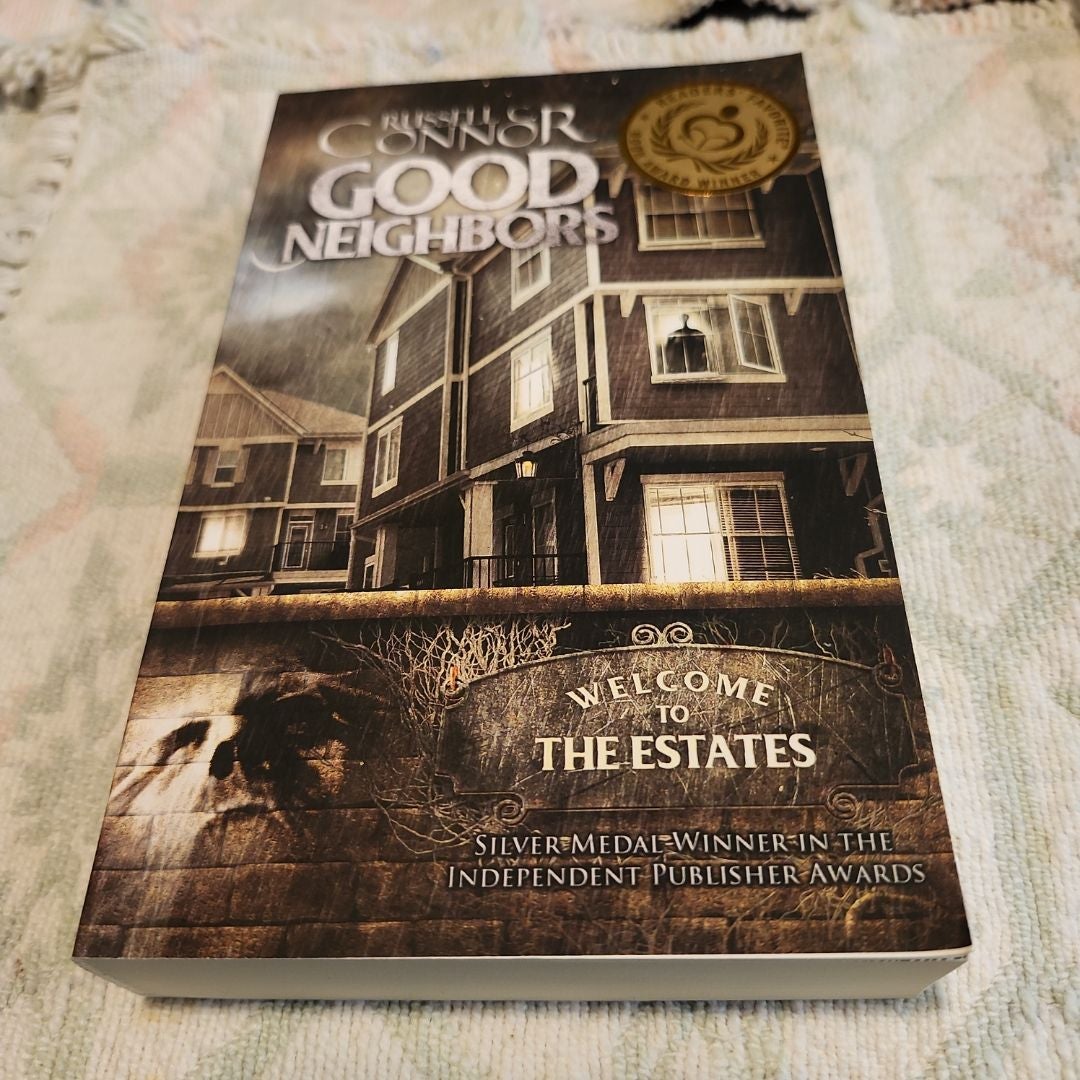 Good Neighbors (Signed)