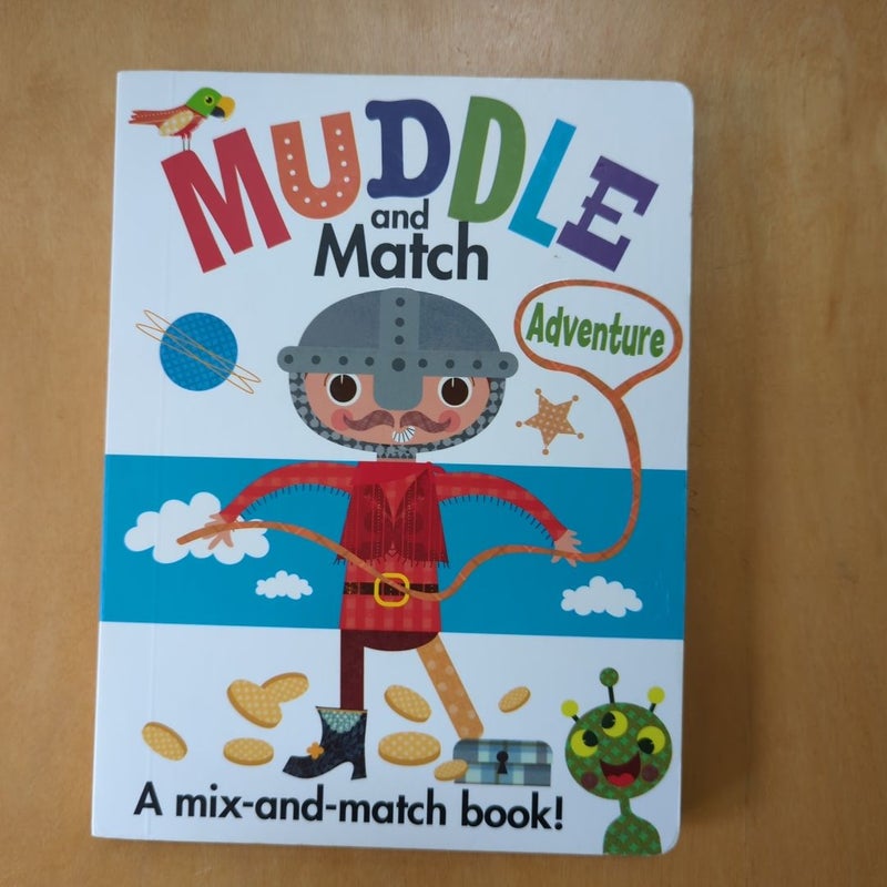 Muddle and Match