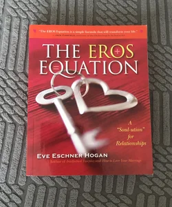 The EROS Equation