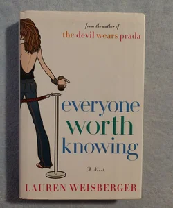 FIRST EDITION Everyone Worth Knowing
