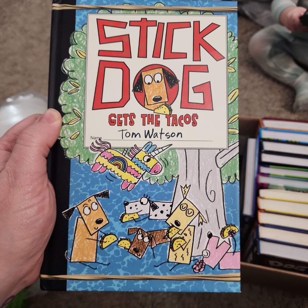 Stick Dog Gets the Tacos