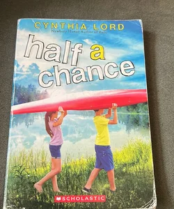 Half A Chance