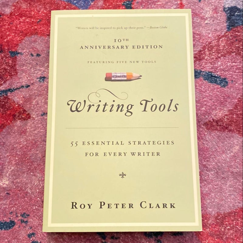 Writing Tools (10th Anniversary Edition)