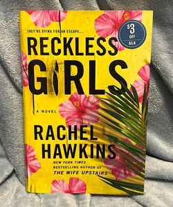 Reckless Girls