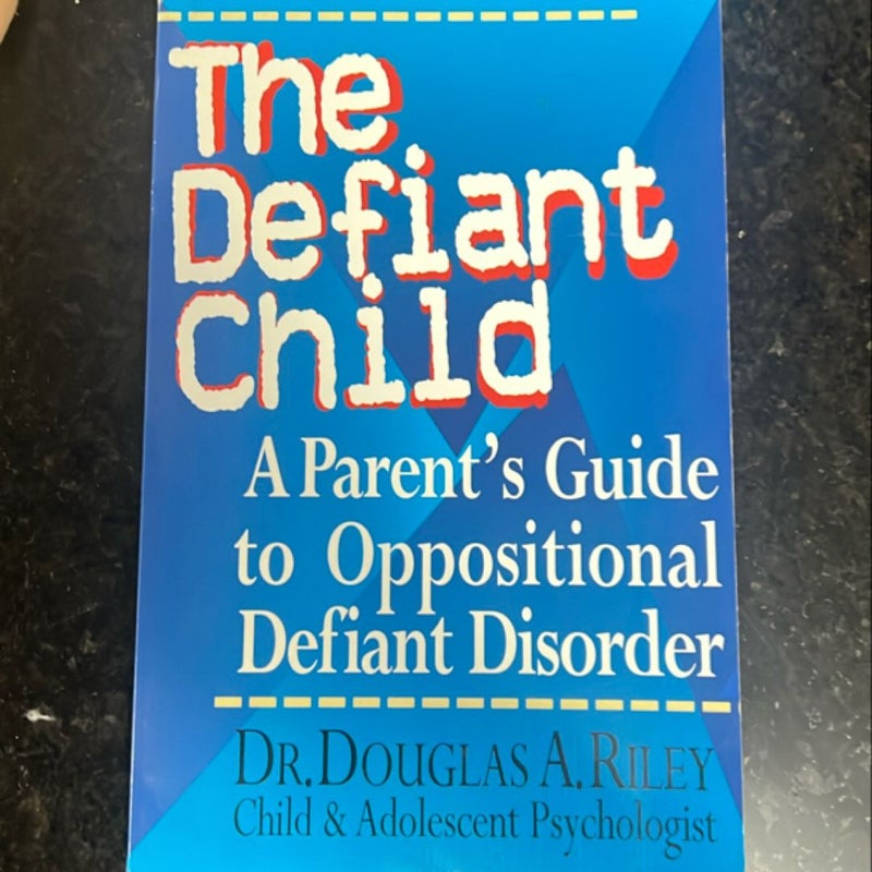 The Defiant Child