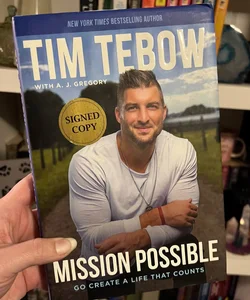 Mission Possible : Tim Tebow *SIGNED-FIRST EDITION*