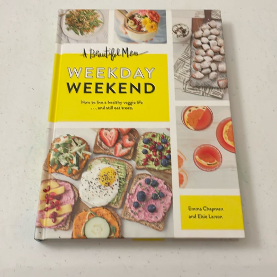 A Beautiful Mess Weekday Weekend