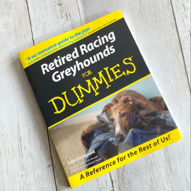 Retired Racing Greyhounds for Dummies