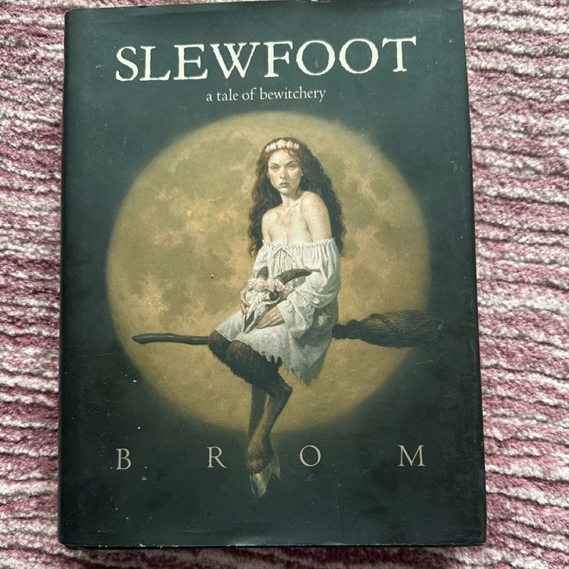 Slewfoot