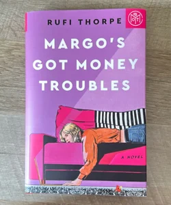 Margo’s Got Money Troubles