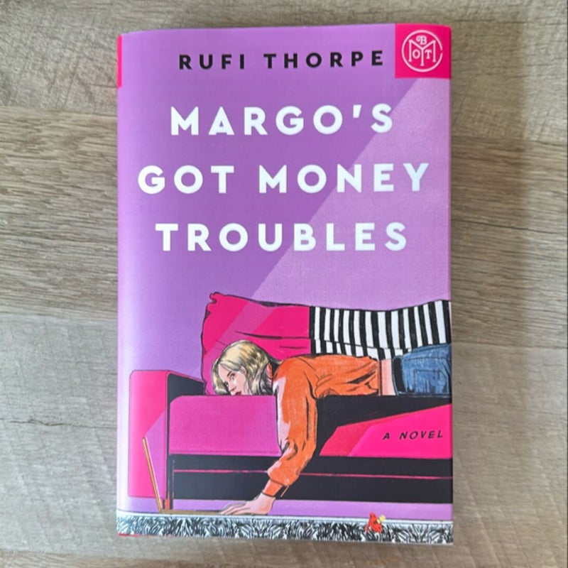 Margo’s Got Money Troubles