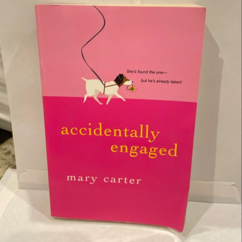 Accidentally Engaged