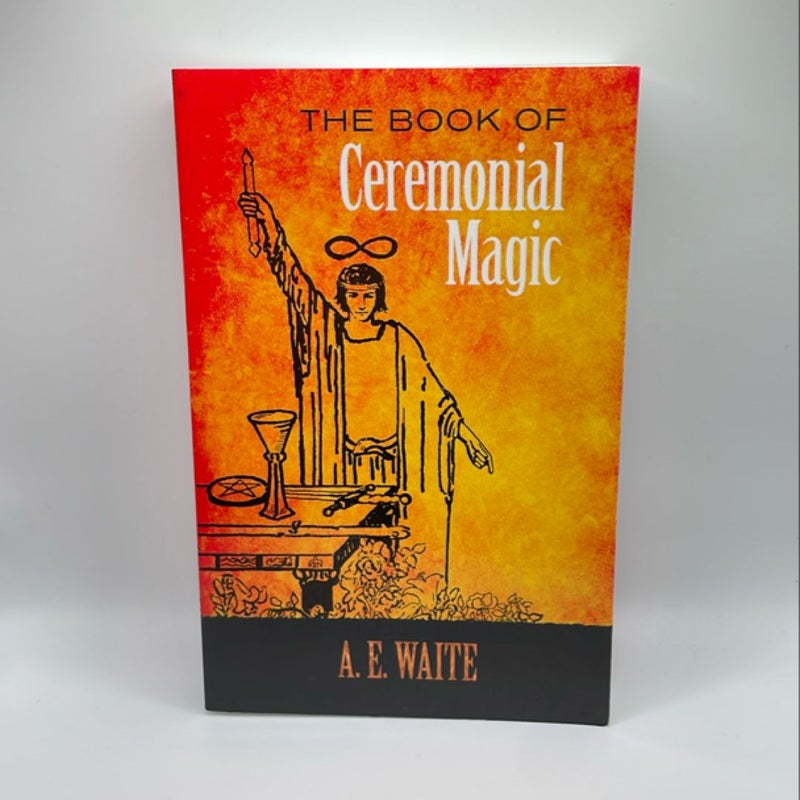 A Book of Ceremonial Magic