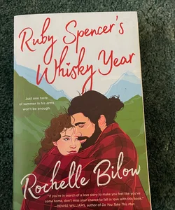 Ruby Spencer’s whisky year