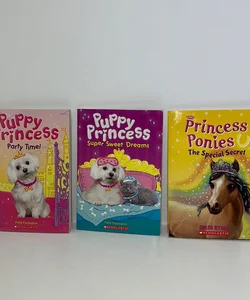 Children’s (3 Book) Princess Animals Bundle:Princess Ponies The Special Secret, Puppy Princess Party Time & Super Sweet Dreams