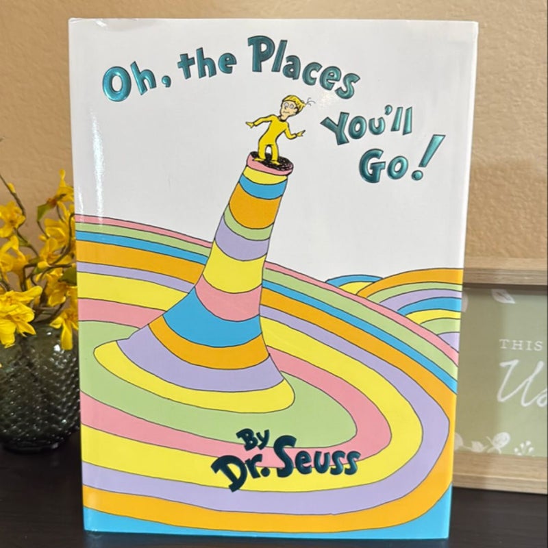 Oh, the Places You'll Go!