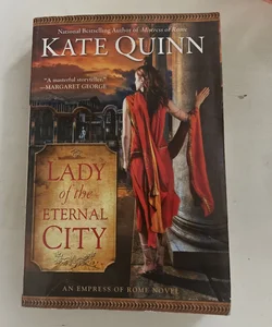 Lady of the Eternal City (Empress of Rome): Quinn, Kate