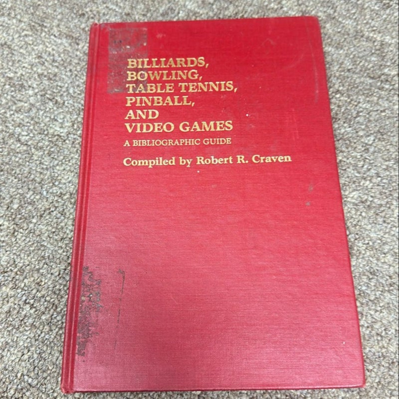 Billiards, Bowling, Table Tennis, Pinball, and Video Games
