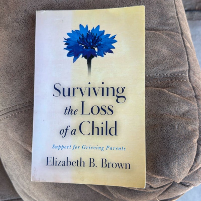 Surviving the Loss of a Child