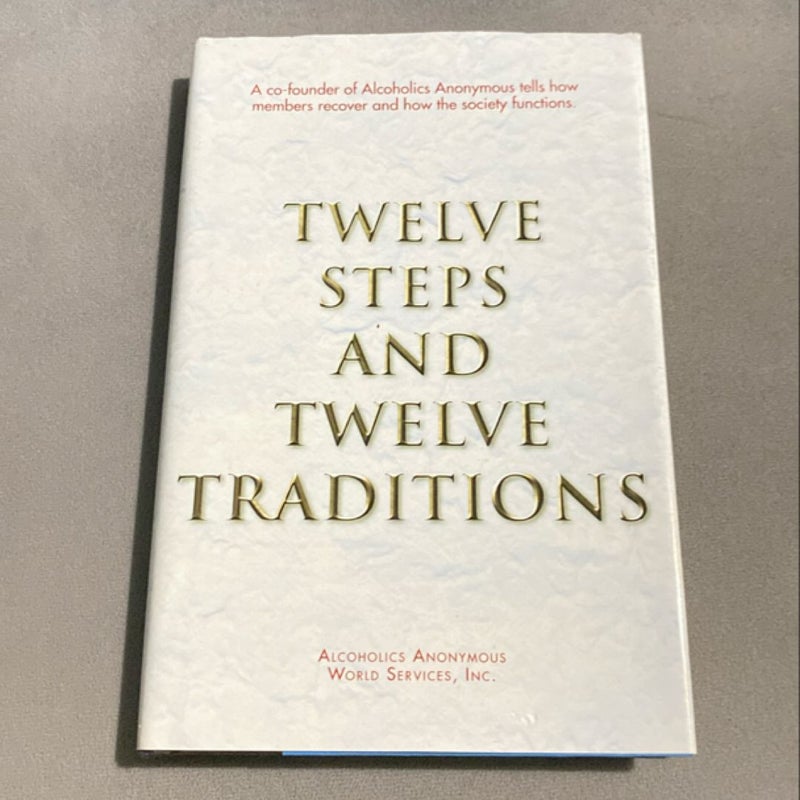 Twelve Steps and Twelve Traditions Trade Edition