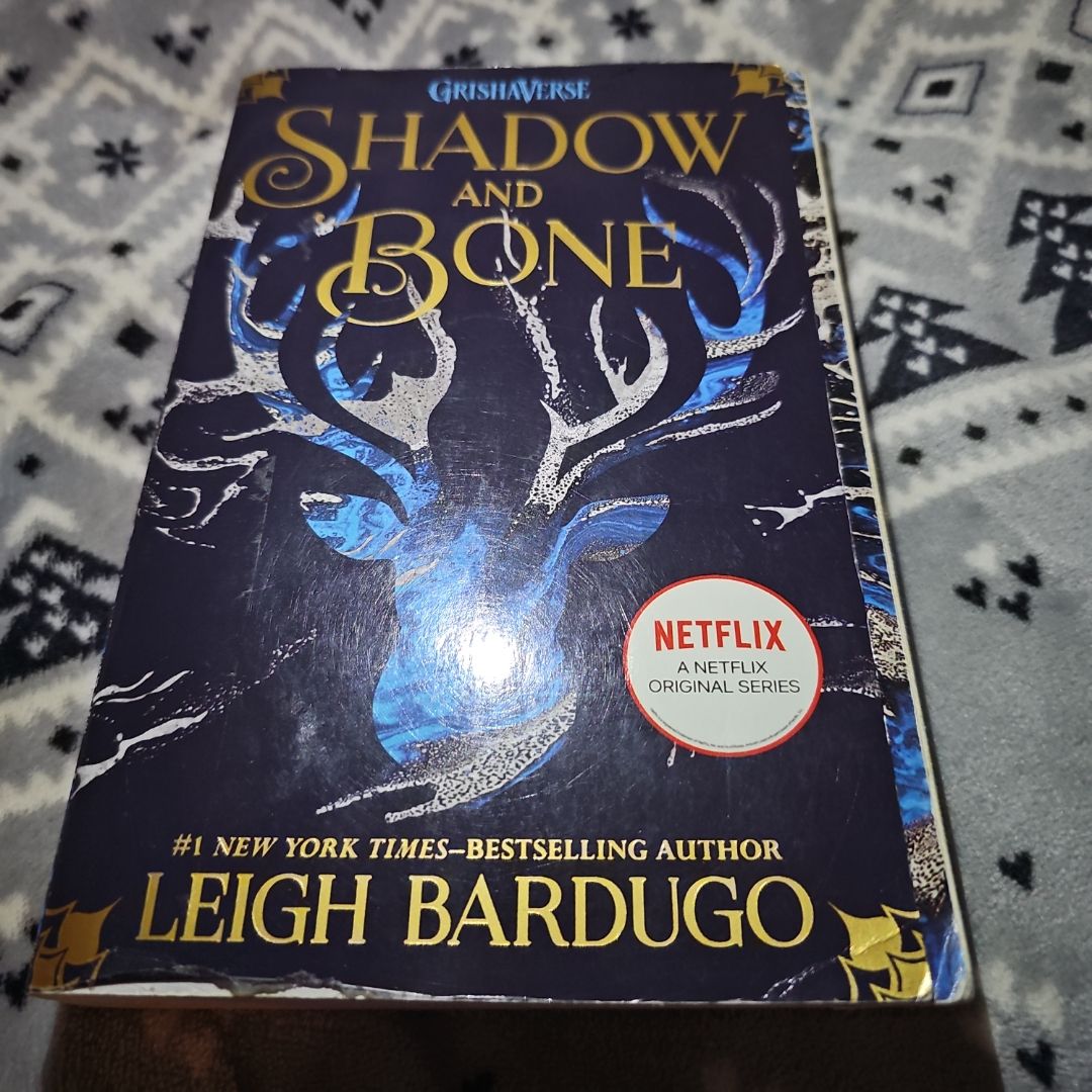 Shadow and Bone