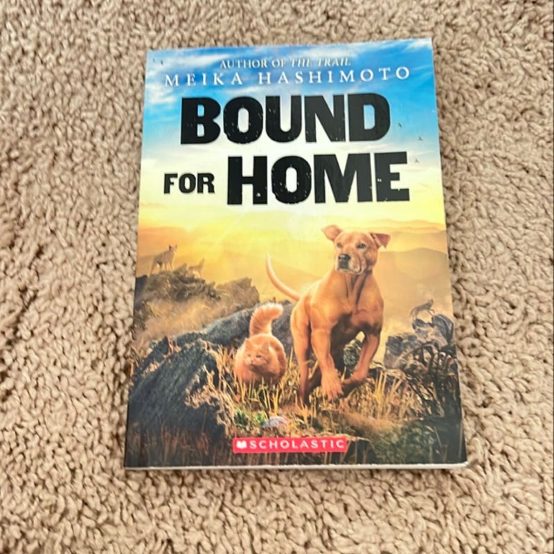 Bound for Home