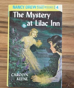 Nancy Drew 04: the Mystery at Lilac Inn