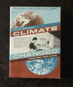 Climate Changed