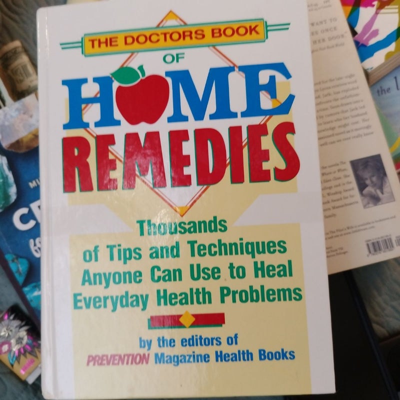 The Doctor's Book of Home Remedies