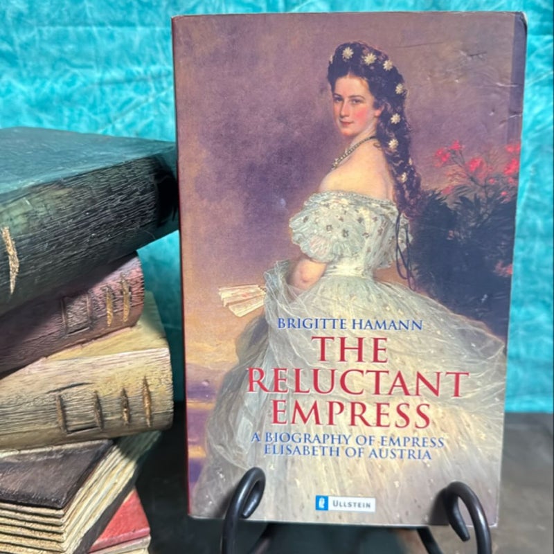 The Reluctant Empress