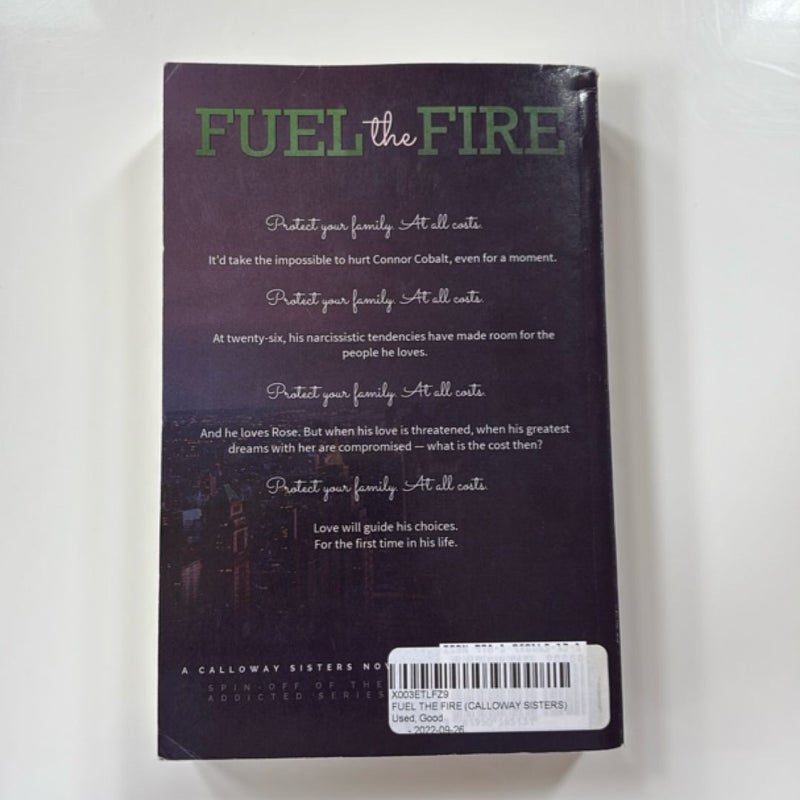 Fuel the Fire