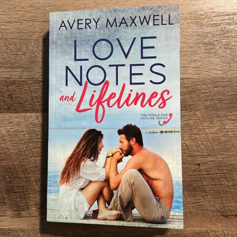 Love Notes & Lifelines (Book 1)