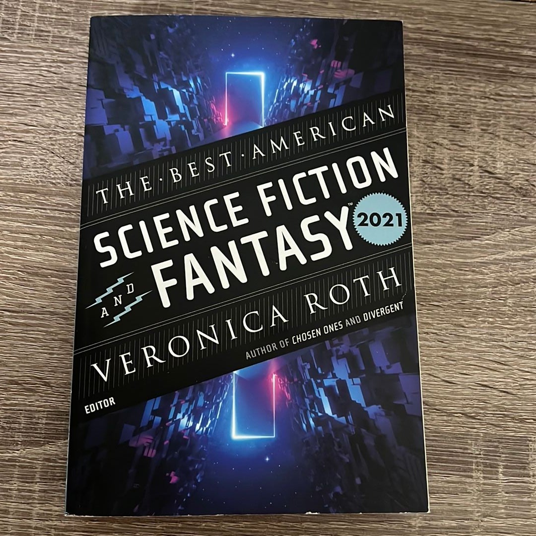 The Best American Science Fiction and Fantasy 2021