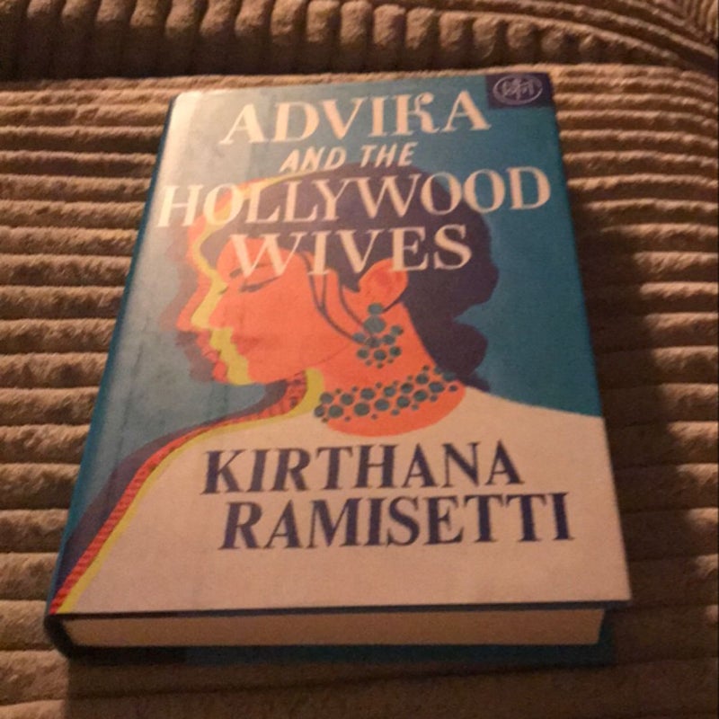 Advika and the Hollywood Wives