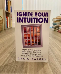 SIGNED—Ignite Your Intuition