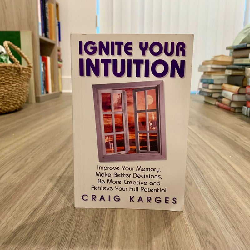 SIGNED—Ignite Your Intuition