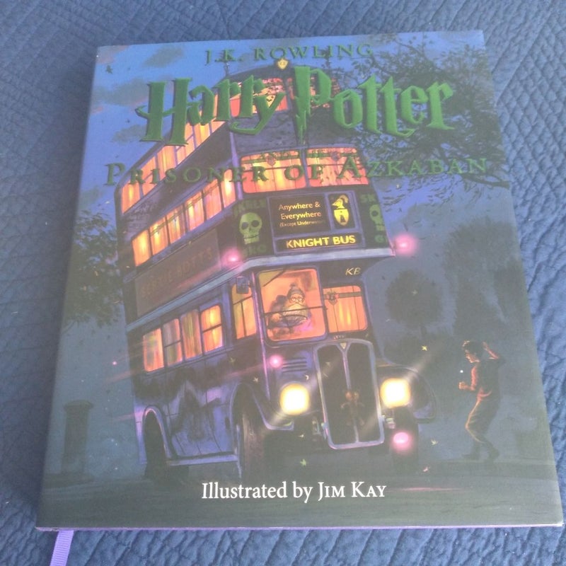 Harry Potter and the Prisoner of Azkaban: the Illustrated Edition