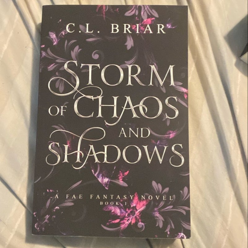 Storm of Chaos and Shadows