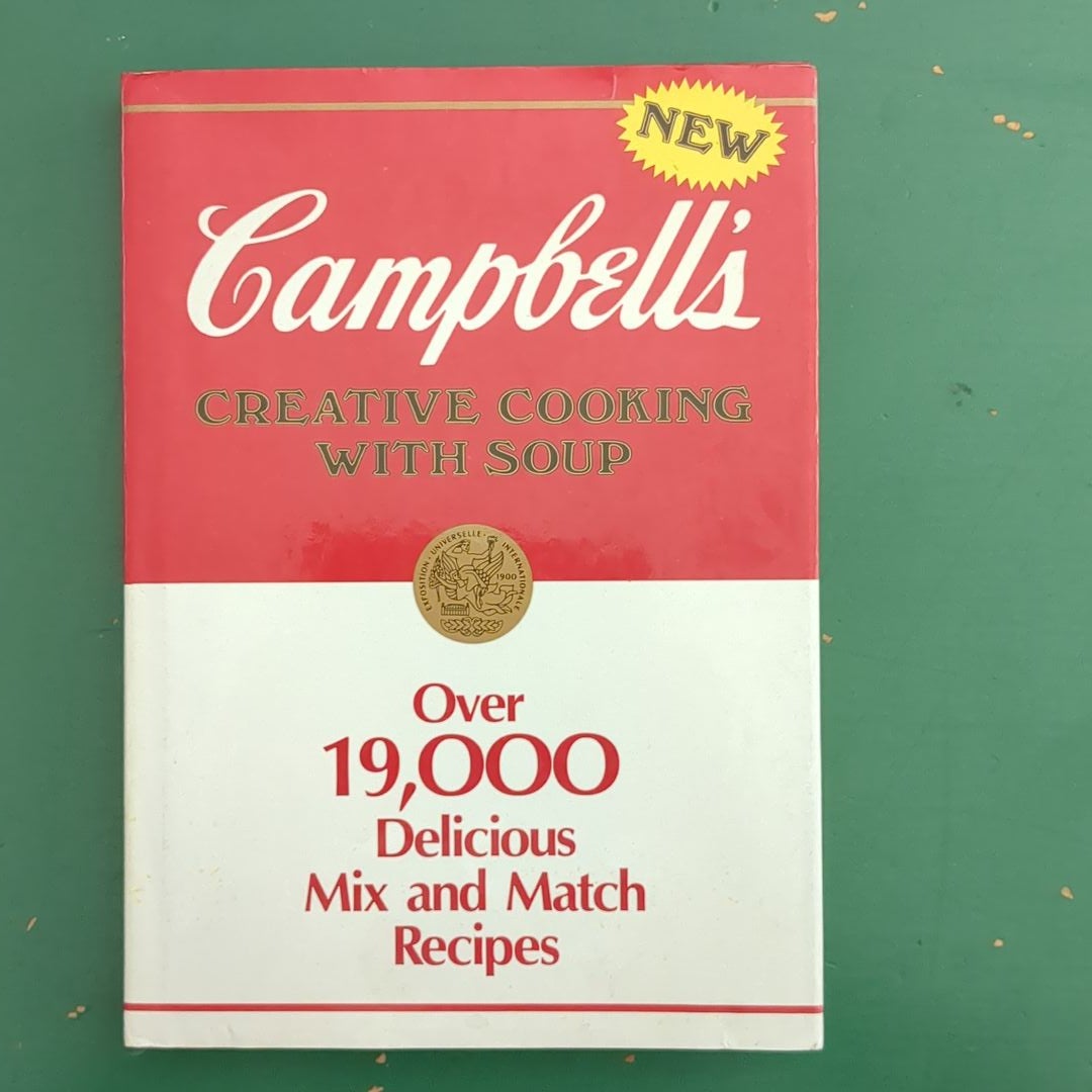 Campbell's Creative Cooking with Soup Cookbook