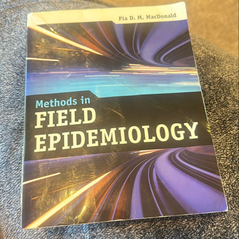 Methods in Field Epidemiology