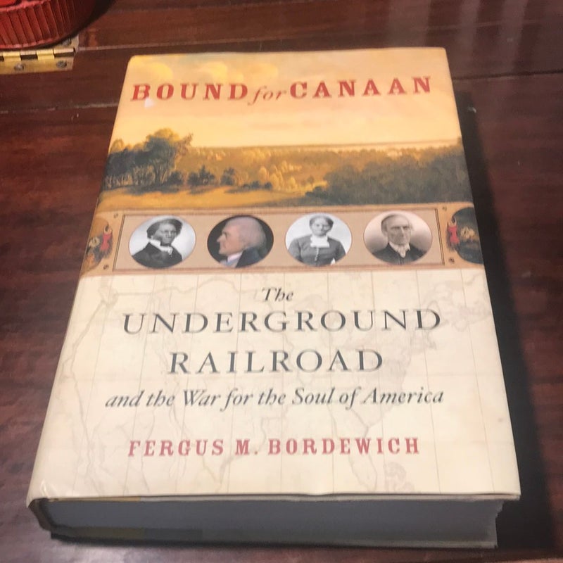 Bound for Canaan * 1st ed./1st 