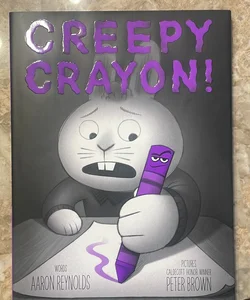 Creepy Crayon!