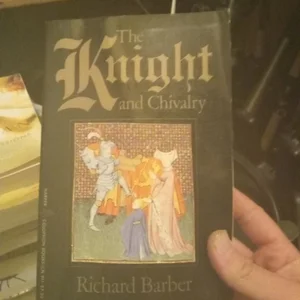The Knight and Chivalry