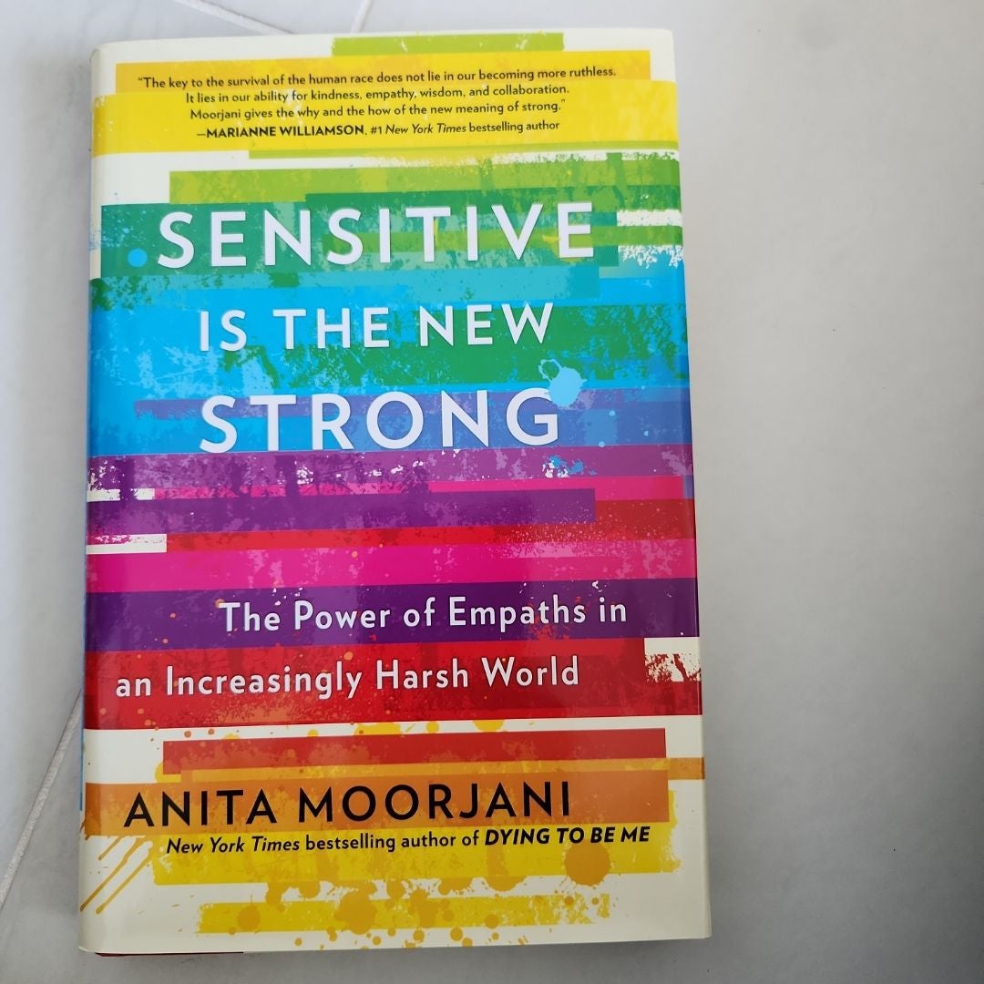 Sensitive Is the New Strong