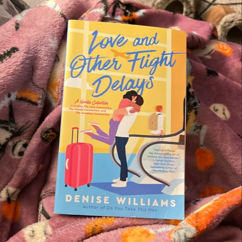 Love and Other Flight Delays